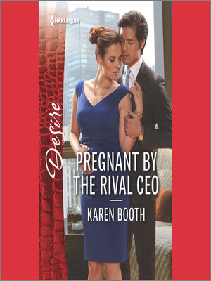 cover image of Pregnant by the Rival CEO